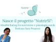 NutrirSì - Nutrirsi - Mindful eating - intuitive eating - nutrizione - psicologia - Sara Pesaresi nutrizionista - Sara Degl'Innocenti psicologa arteterapeuta Figline e Incisa Valdarno Lucca online